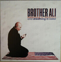 Brother Ali - Mourning In America and..
