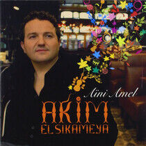 El Sikameya, Akim - Aini Amel -CD+Dvd-