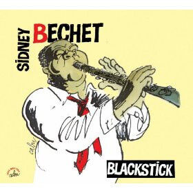 Bechet, Sidney - Sidney Bechet (Cabu /..