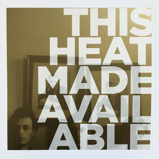 This Heat - Made Available