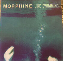 Morphine - Like Swimming -Hq-