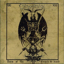 Kult of Taurus - Born of Fire Forged By..