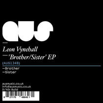 Vynehall, Leon - Brother/Sister Ep -Ep-