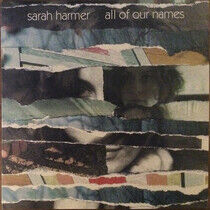 Harmer, Sarah - All of Our Names