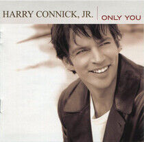 Connick, Harry -Jr.- - Only You