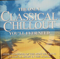 V/A - Only Classical Chillout..