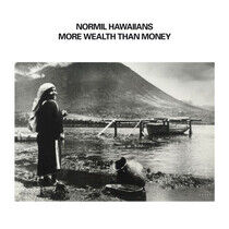 Normil Hawaiians - More Wealth.. -Coloured-