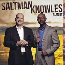 Saltmanknowles - Almost