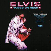 Presley, Elvis - Raised On Rock -.. -Ltd-