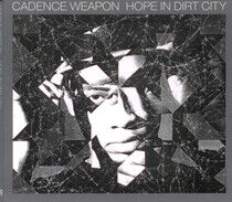 Cadence Weapon - Hope In Dirt City