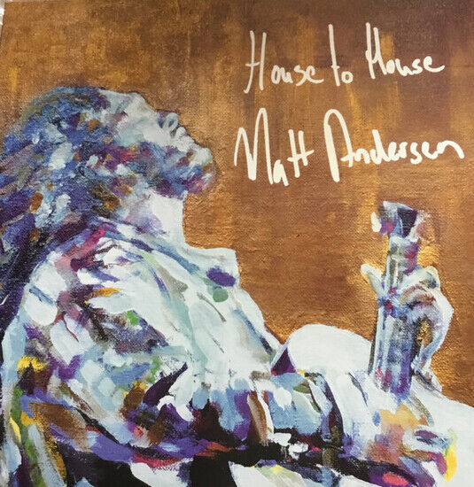 Andersen, Matt - House To House