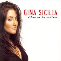 Sicilia, Gina - Allow Me To Confess