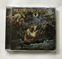Paddy & Rats - From Wasteland To..