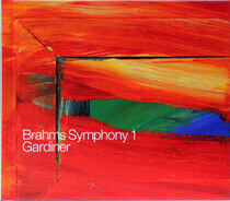 Gardiner, John Eliot / or - Brahms Sinfonie Nr.1