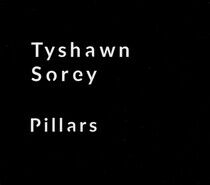 Sorey, Tyshawn - Pillars