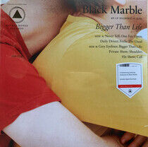 Black Marble - Bigger Than.. -Coloured-