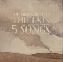 Decemberists - The Tain/5 Songs