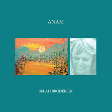 Broderick, Selah - Anam