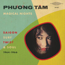 Tam, Phuong - Magical Nights: Saigon..
