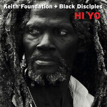 Foundation, Keith & Black - Hi Yo