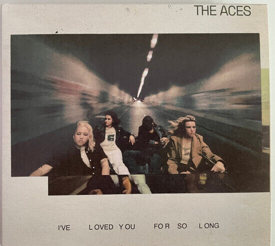 Aces - I\'ve Loved You For So..