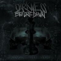 Darkness Before Dawn - King\'s To You