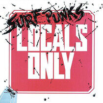 Surf Punks - Locals Only -Remast-