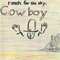 Cowboy - Reach For the Sky