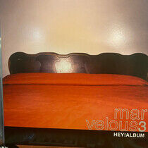 Marvelous 3 - Hey!Album -Coloured-