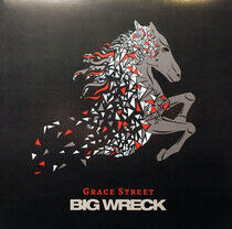 Big Wreck - Grace Street