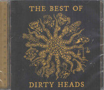 Dirty Heads - Best of the Dirty Heads