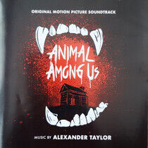 Taylor, Alexander - Animal Among Us