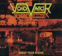 Void Vator - Great Fear Rising