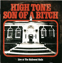 High Tone Son of a Bitch - Live At the.. -Bonus Tr-