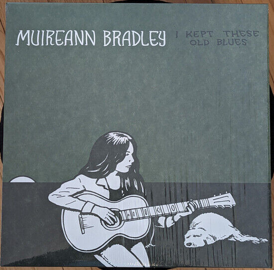 Bradley, Muireann - I Kept These Old Blues