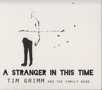 Grimm, Tim - Stranger In This Time