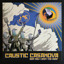 Caustic Casanova - God How I Envy the Deaf