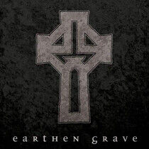 Earthen Grave - Earthen Grave