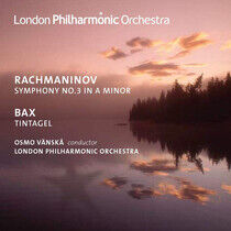 Rachmaninov/Bax - Symphony No.3/Tintagel