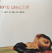 Avid Dancer - I Want To See You Dance