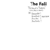 Fall - Totale's Turns (It's..