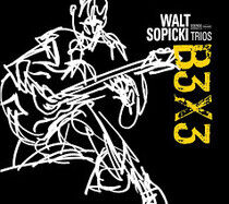 Sopicki, Walt - Trios B3x3