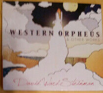Wald-Steinman, David - Western Orpheus Et..