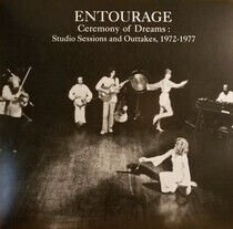 Entourage - Ceremony of Dreams