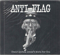 Anti-Flag - Their System Doesn't..