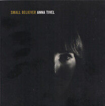 Tivel, Anna - Small Believer