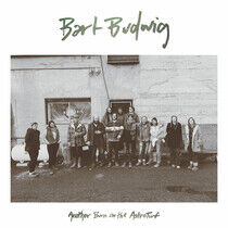 Budwig, Bart - Another Burn of the..