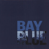 Bay Blue - Bay Blue -Ltd-