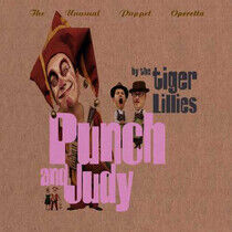 Tiger Lillies - Punch & Judy