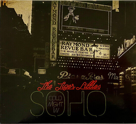 Tiger Lillies - Cold Night In Soho